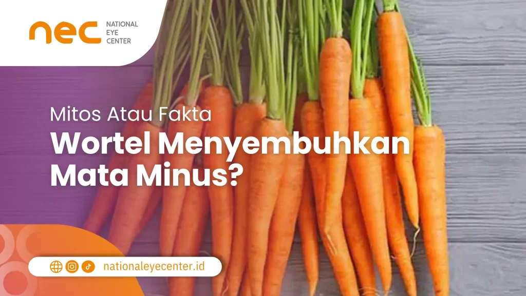 wortel bisa menyembuhkan mata minus