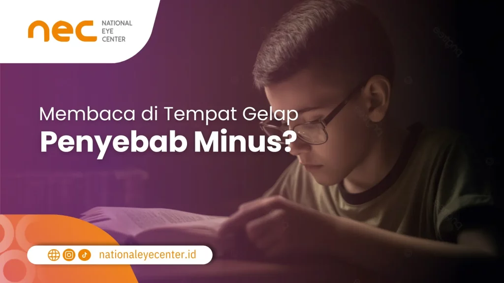 Membaca di tempat gelap menyebabkan minus