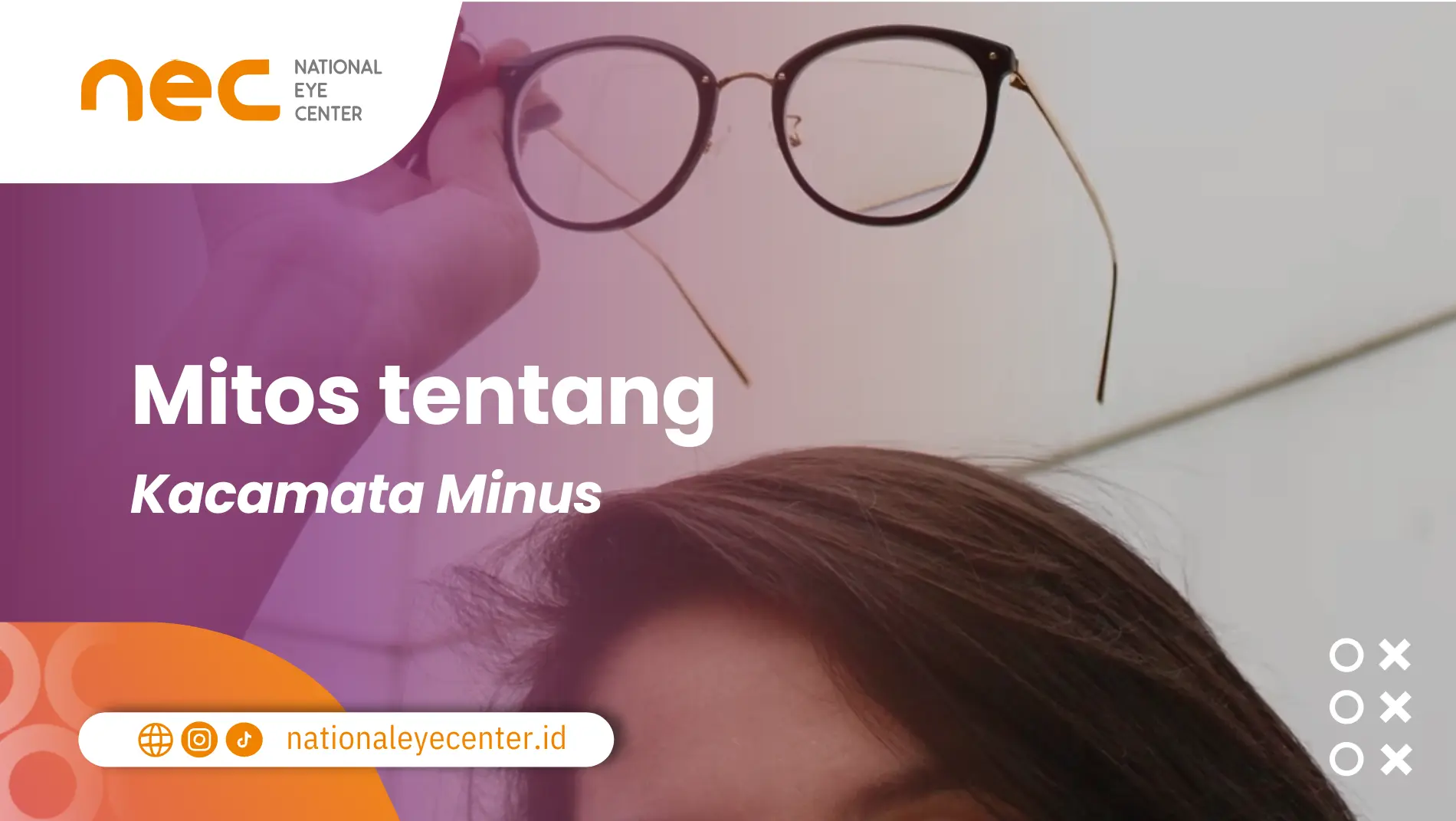 Mitos tentang kacamata minus