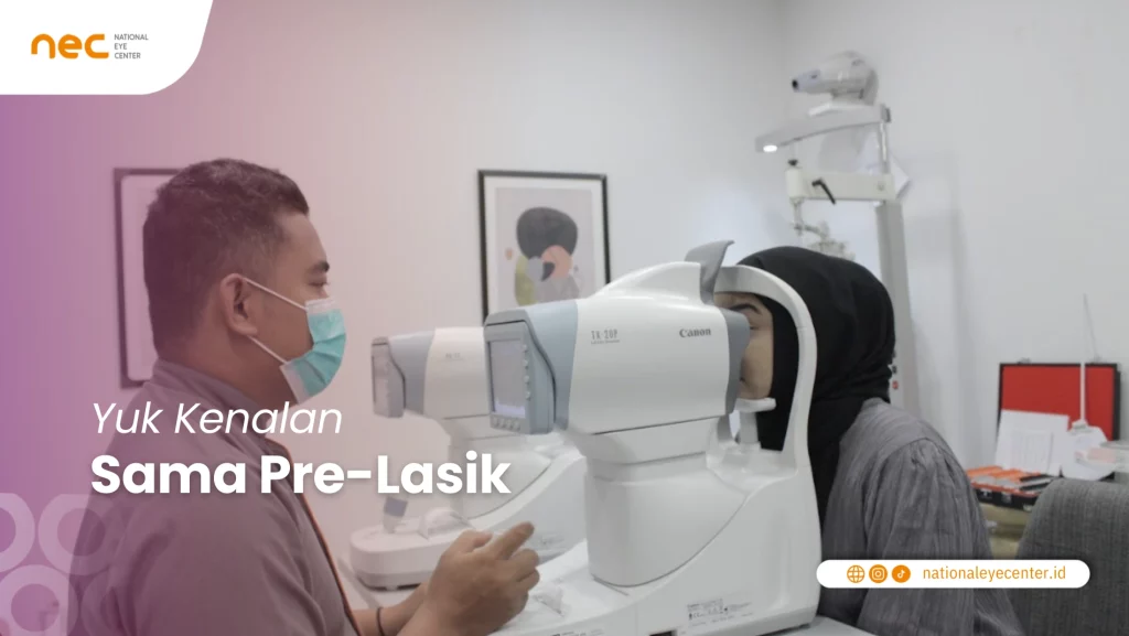 Apa itu Pre Lasik Apa itu Pre Lasik