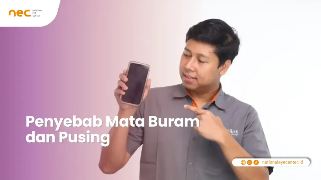 Penyebab Penglihatan Buram dan Pusing