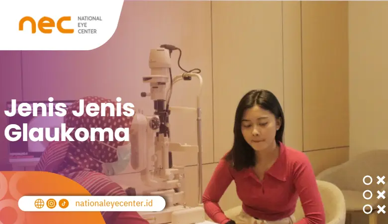 Jenis-Jenis Glaukoma