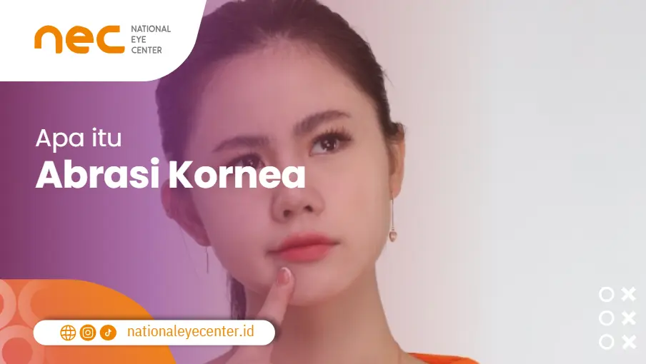 Apa Itu Abrasi Kornea
