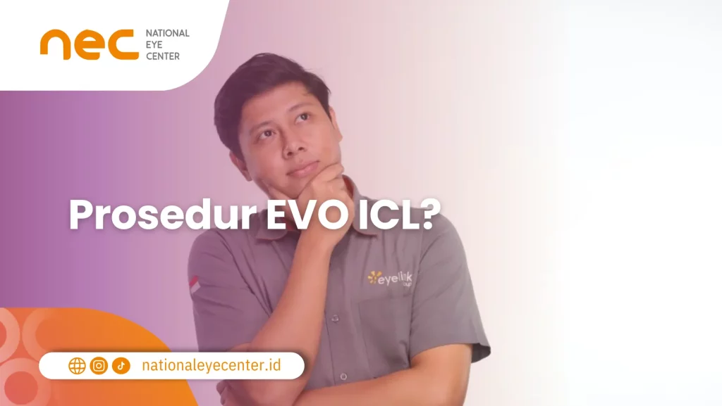 Prosedur Implantasi EVO ICL Prosedur Implantasi EVO ICL