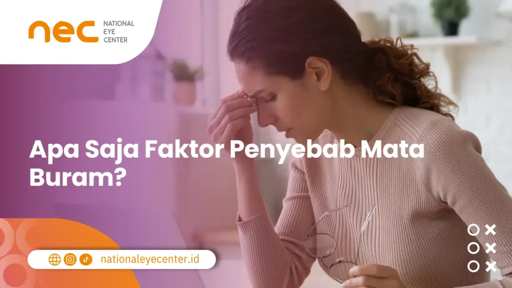 Penyebab Mata Buram
