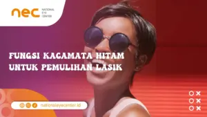 Fungsi Kacamata Hitam