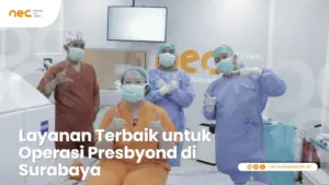 Layanan Terbaik untuk Operasi Presbyond di Surabaya